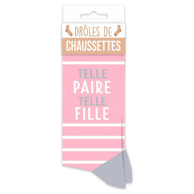 Chaussettes humoristiques: Telle paire telle fille